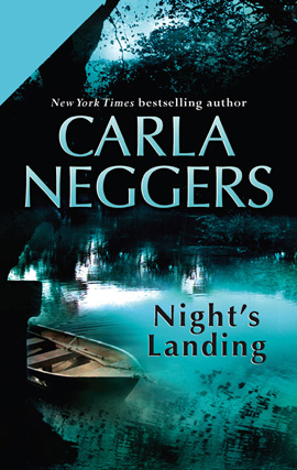 Title details for Night's Landing by Carla Neggers - Available